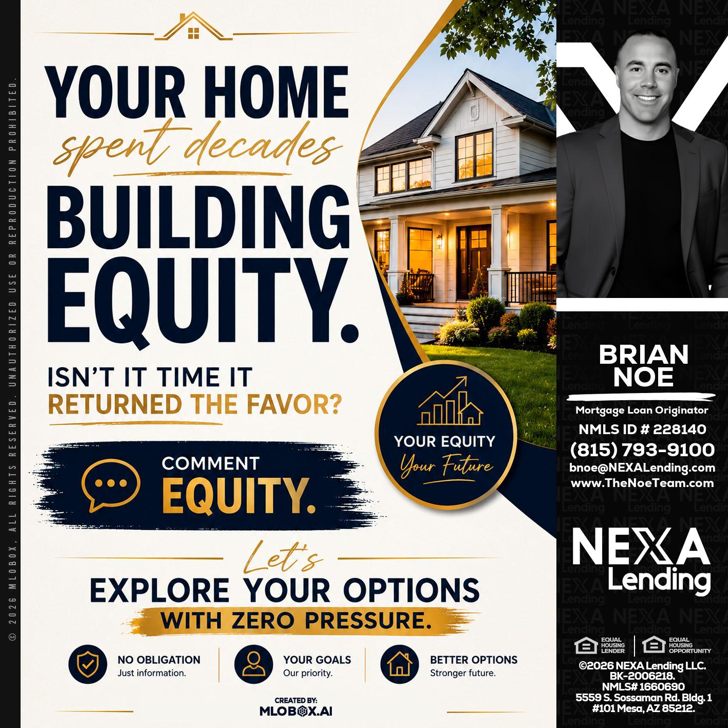 building equity - Brian Noe -Mortgage Loan Originator