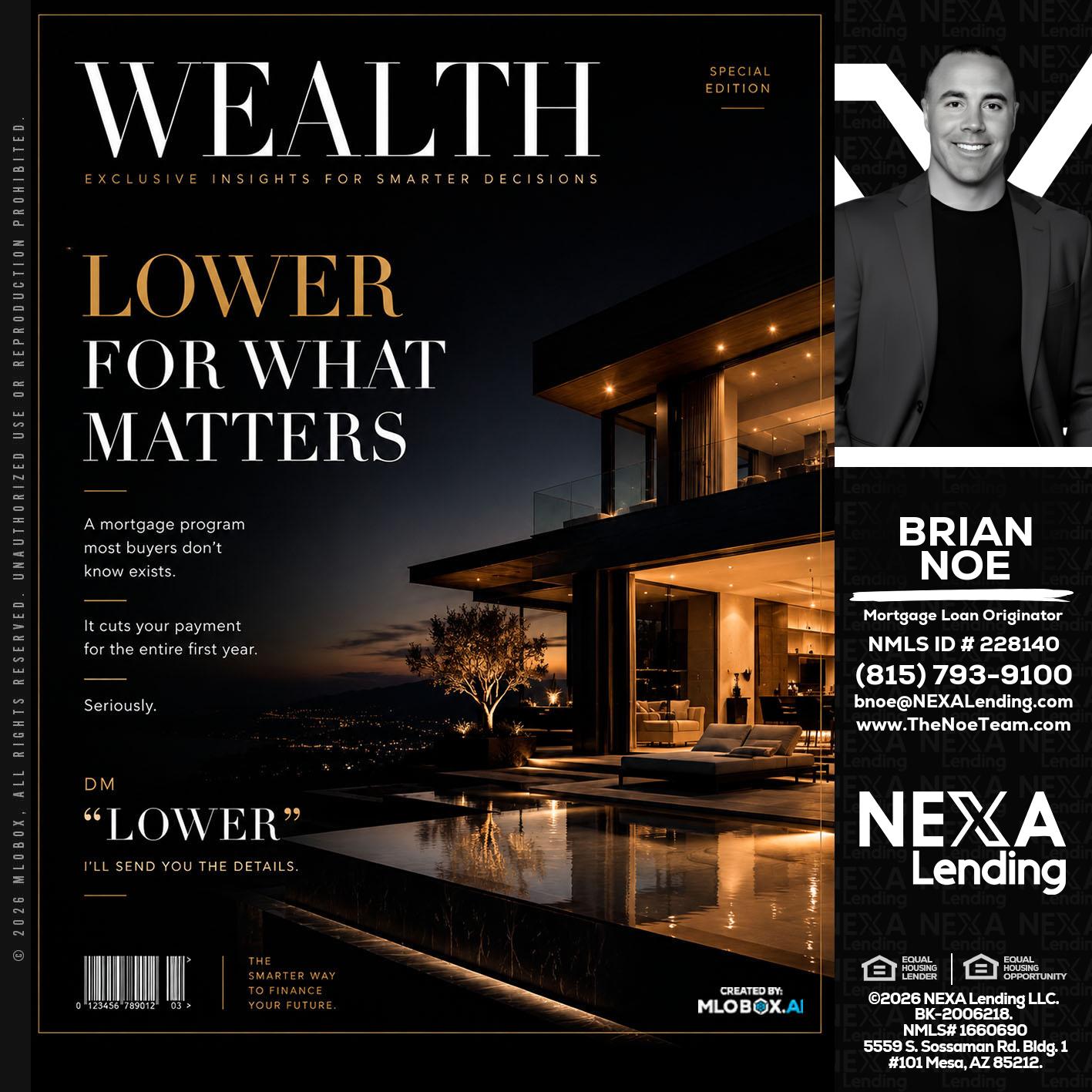 WEALTH - Brian Noe -Mortgage Loan Originator