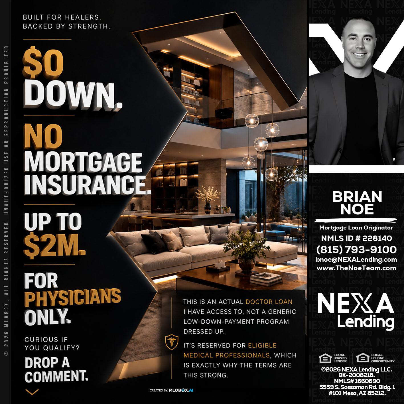 $0 DOWN - Brian Noe -Mortgage Loan Originator