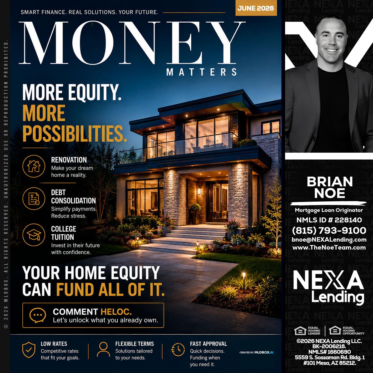 MONEY MATTERS - Brian Noe -Mortgage Loan Originator