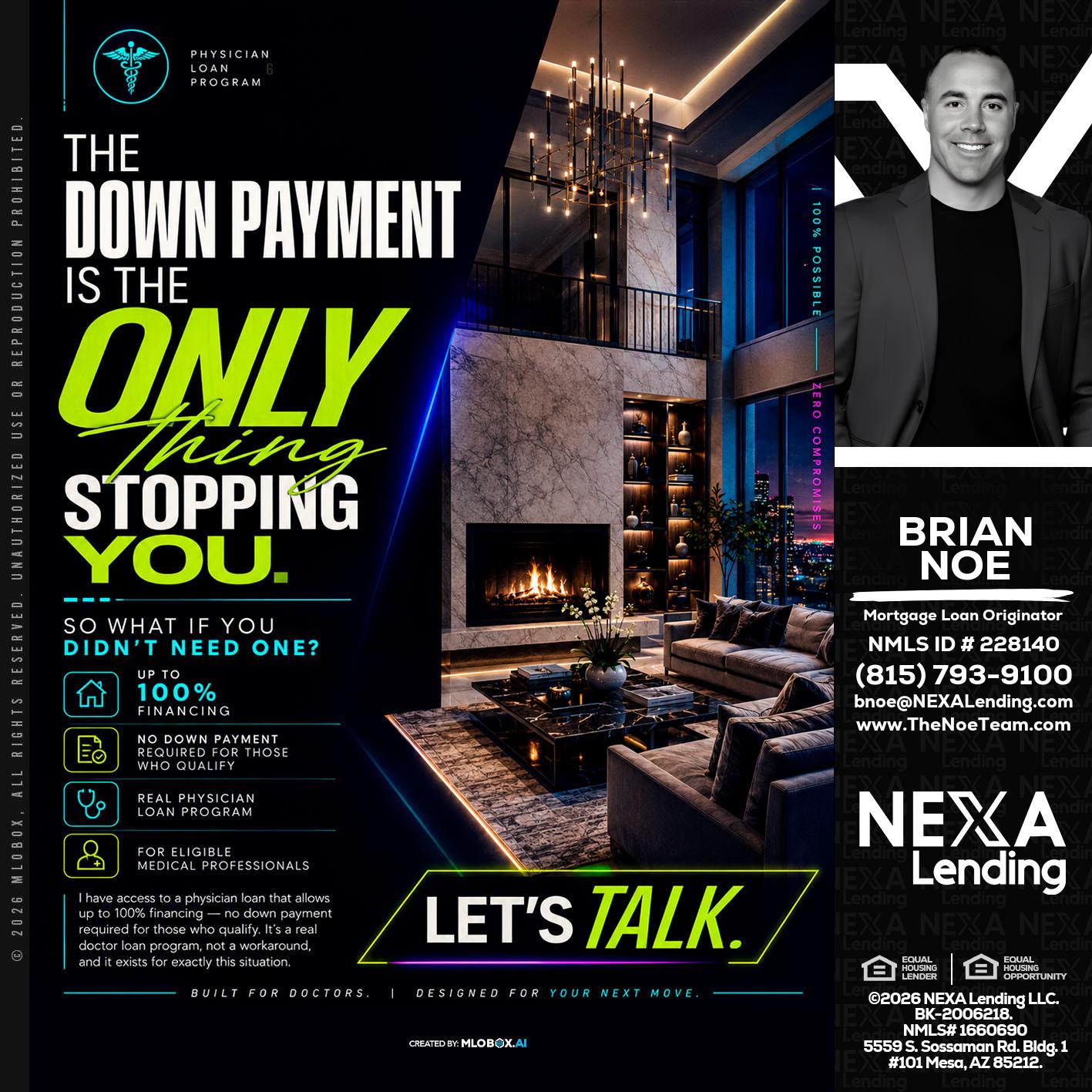 THE DOWN PAYMENT - Brian Noe -Mortgage Loan Originator