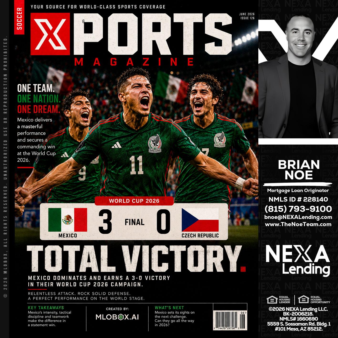 World Cup 2026 MEX 1-0 CZECH - Brian Noe -Mortgage Loan Originator