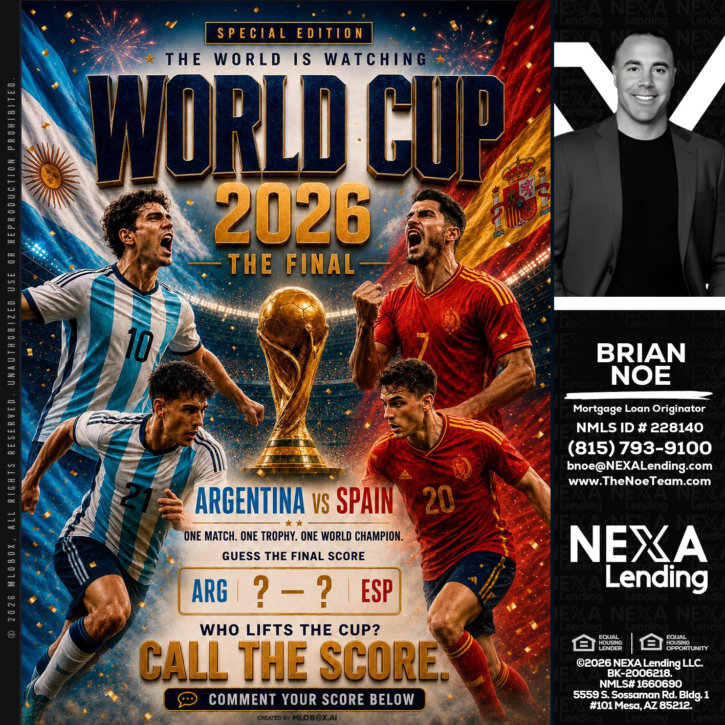 World Cup 2026 finals - Brian Noe -Mortgage Loan Originator