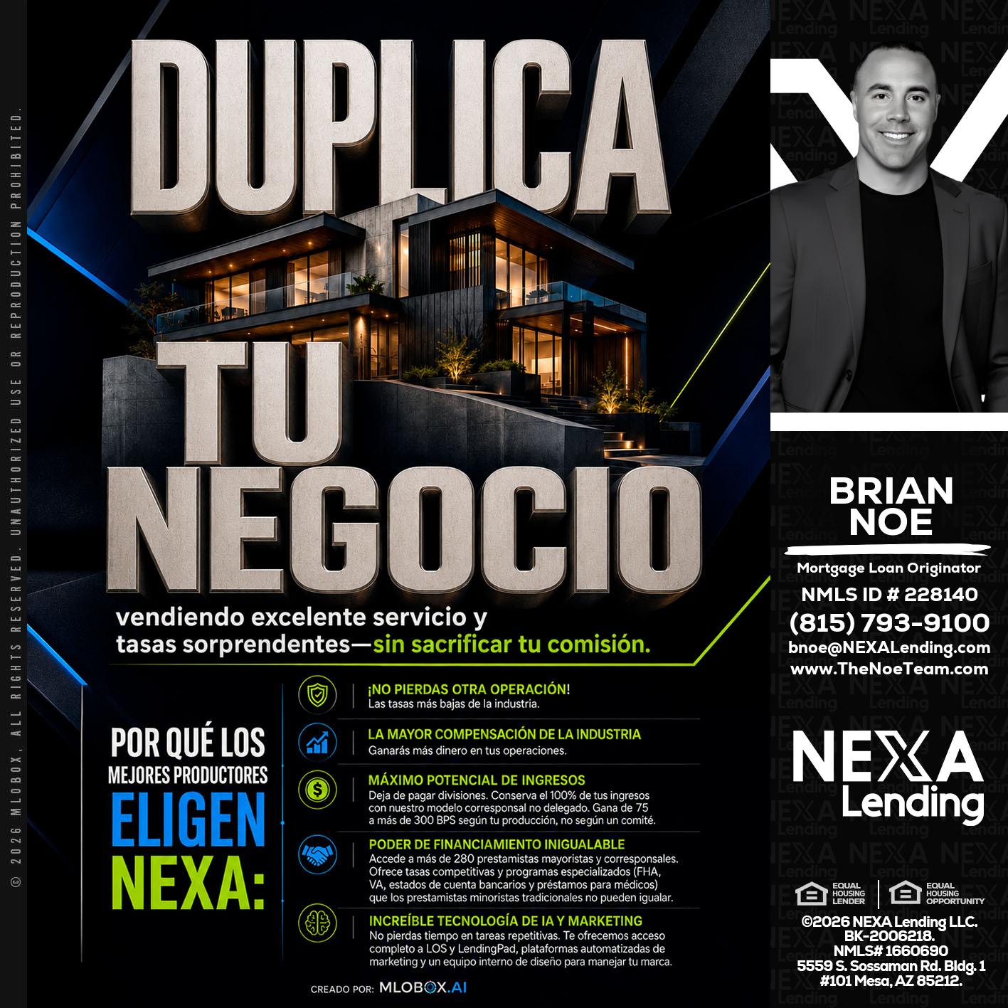 DUPLICA TU NEGOCIO - Brian Noe -Mortgage Loan Originator
