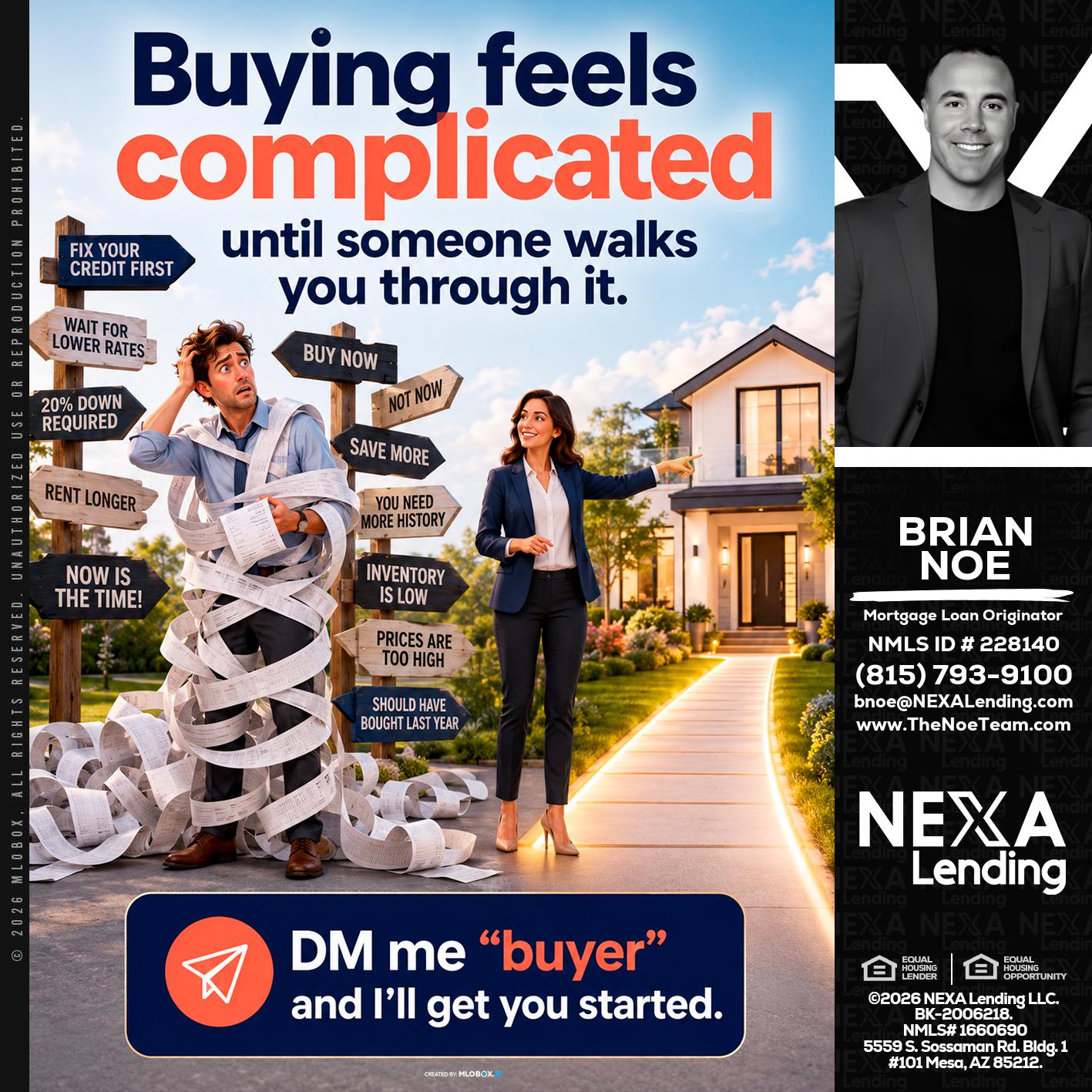 buying feels - Brian Noe -Mortgage Loan Originator