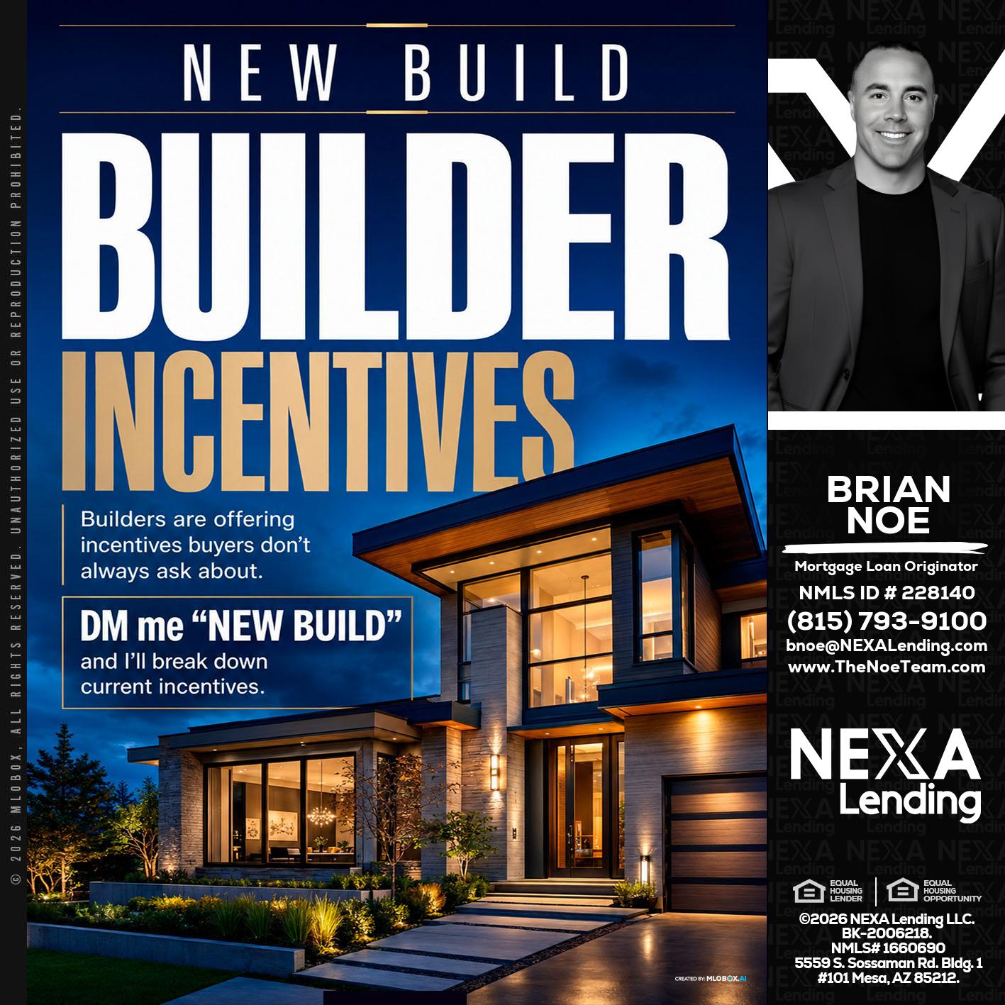 NEW BUILDER - Brian Noe -Mortgage Loan Originator