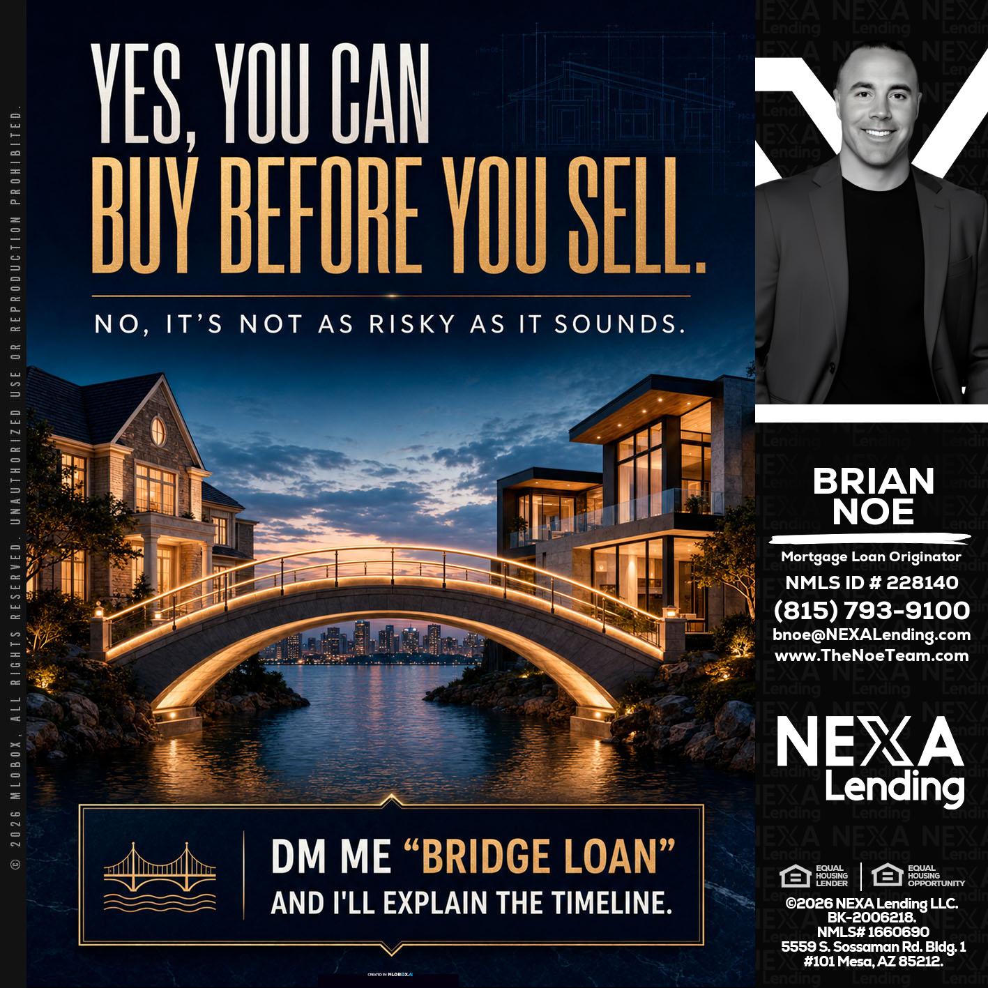 YES, YOU CAN - Brian Noe -Mortgage Loan Originator