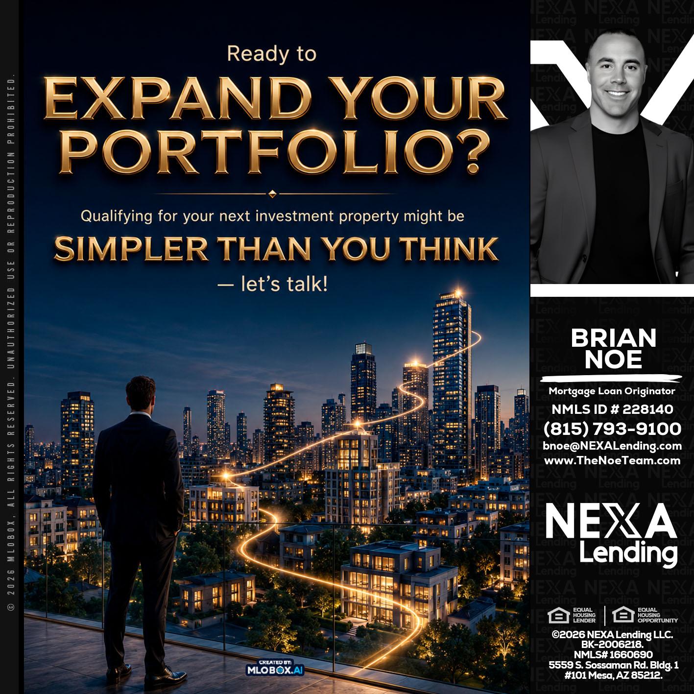 expand you portfolio - Brian Noe -Mortgage Loan Originator