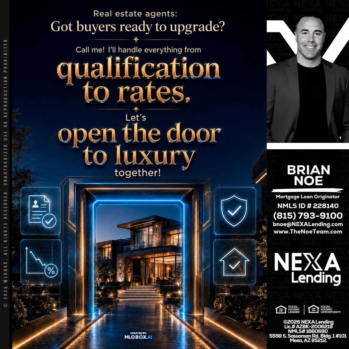 QUALIFICATION TO RATES - Brian Noe -Mortgage Loan Originator