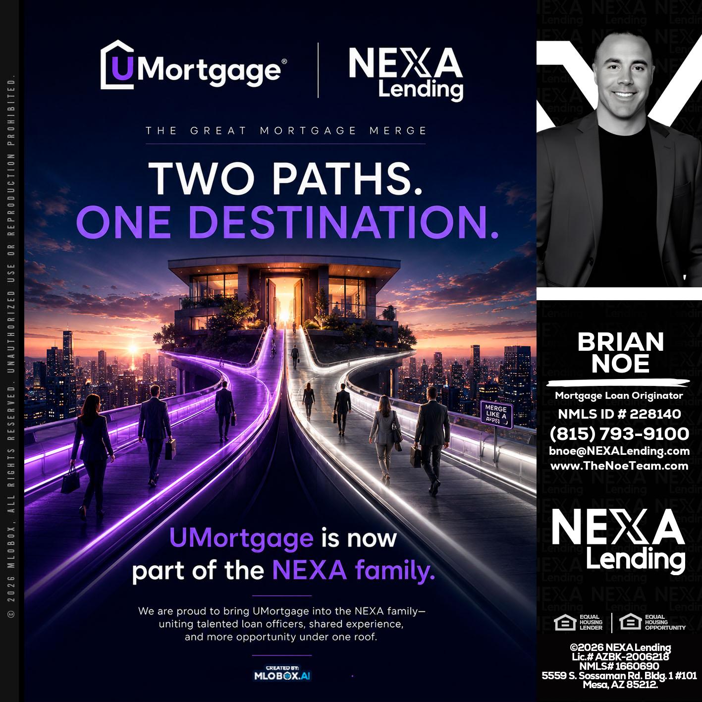 two path - Brian Noe -Mortgage Loan Originator