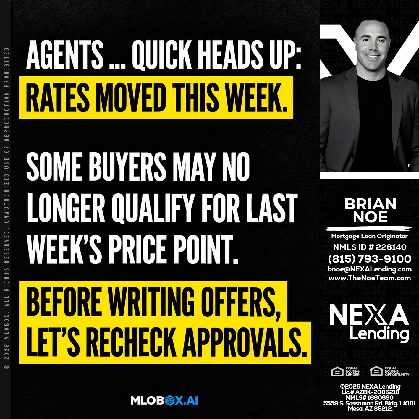 AGENTS QUICK - Brian Noe -Mortgage Loan Originator