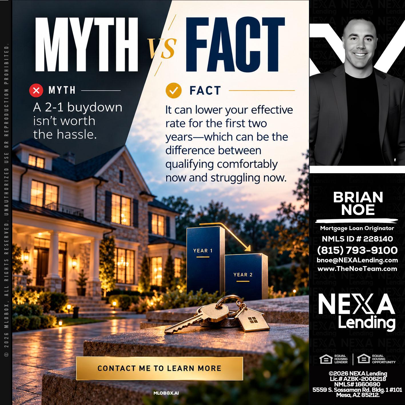 MYTH VS FACT - Brian Noe -Mortgage Loan Originator
