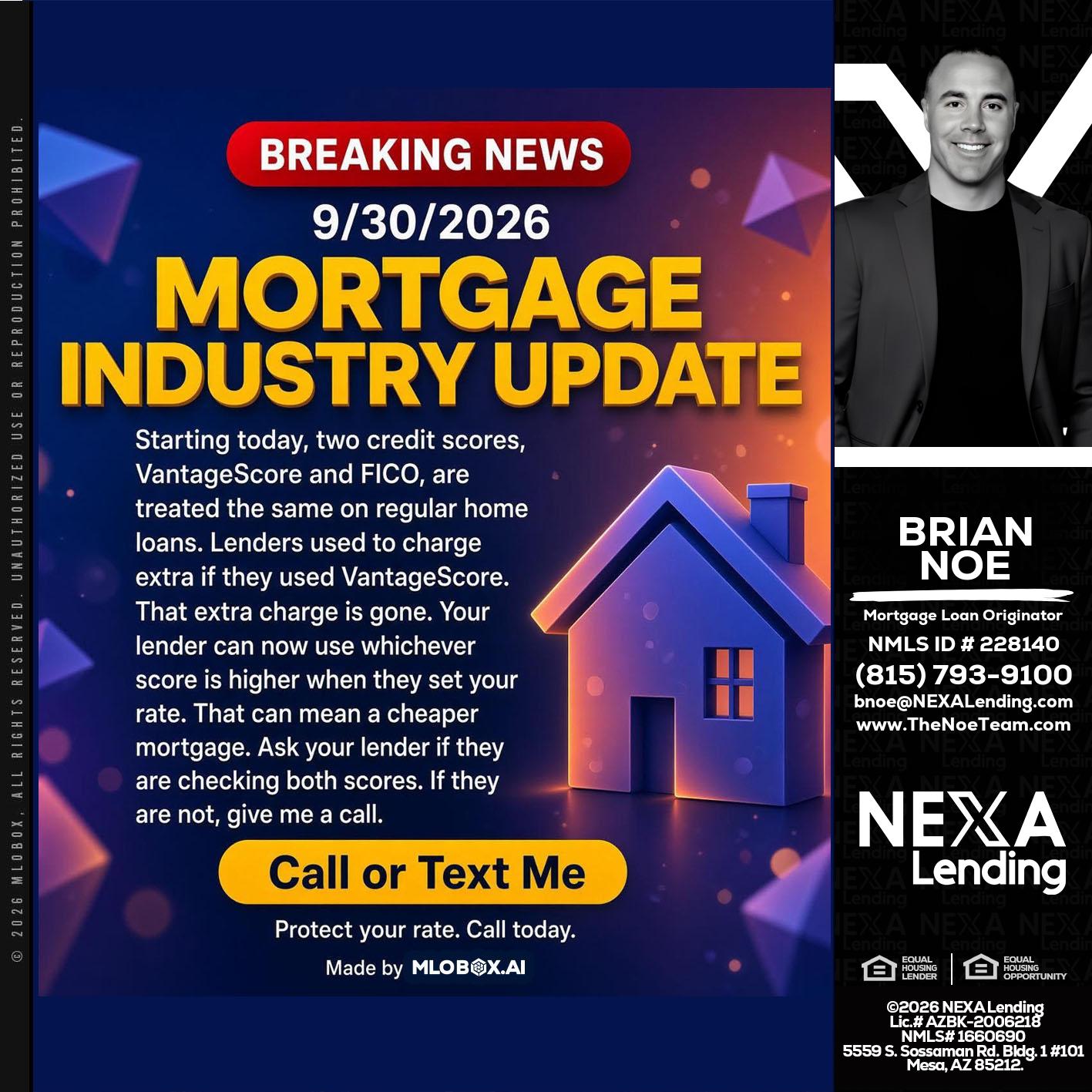 BREAKING NEWS - Brian Noe -Mortgage Loan Originator