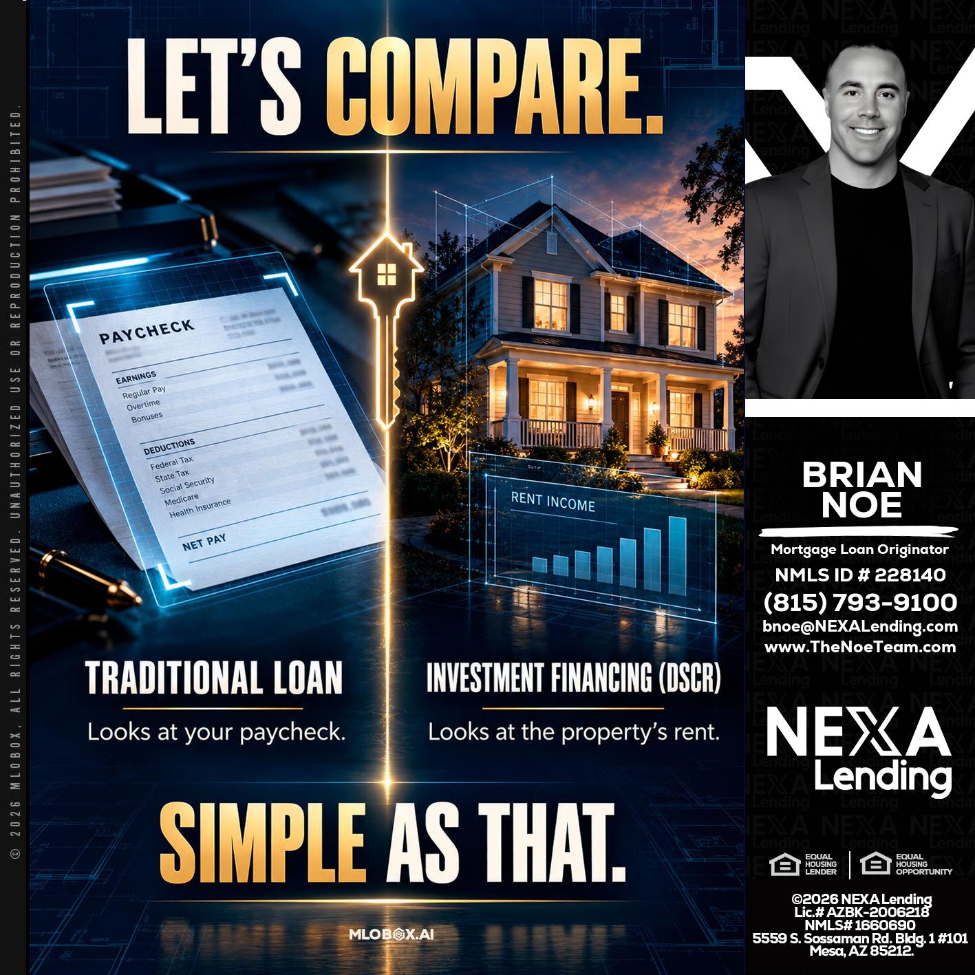 lets compare - Brian Noe -Mortgage Loan Originator