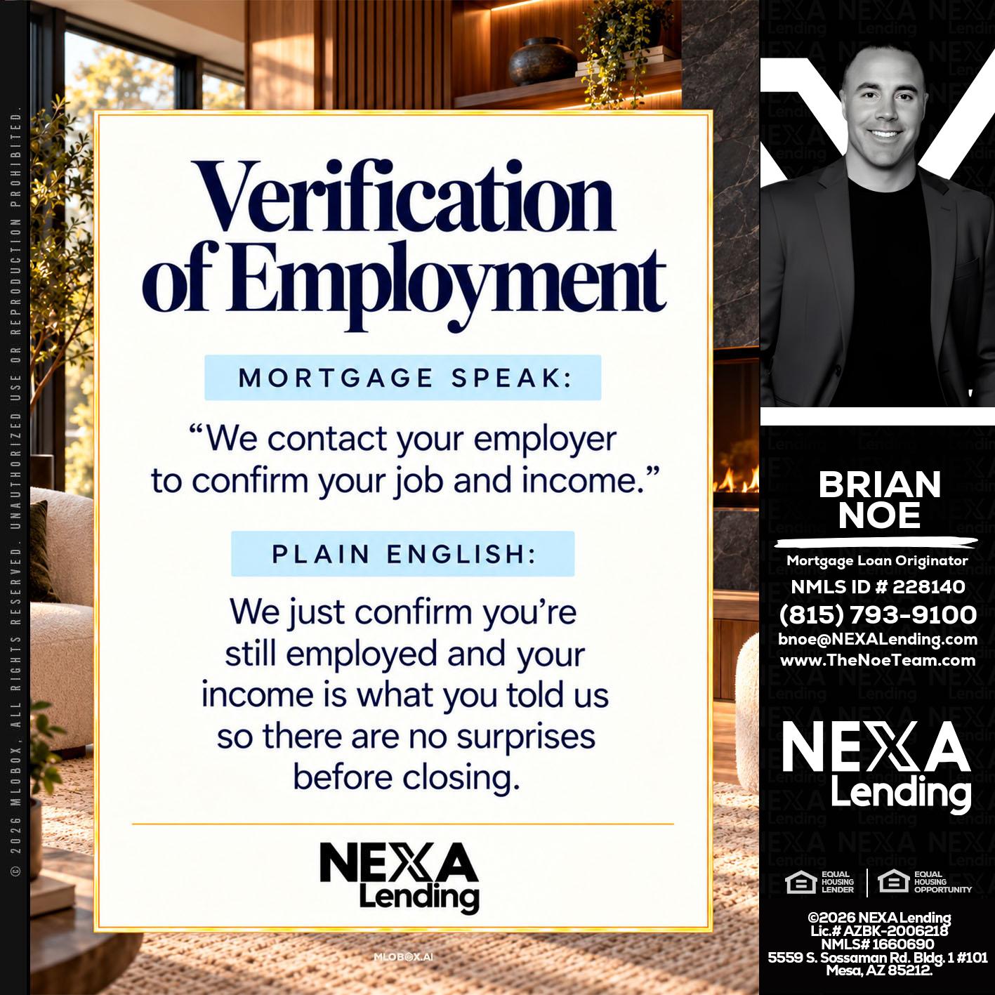 VERIFICATION OF EMPLOYMENT - Brian Noe -Mortgage Loan Originator
