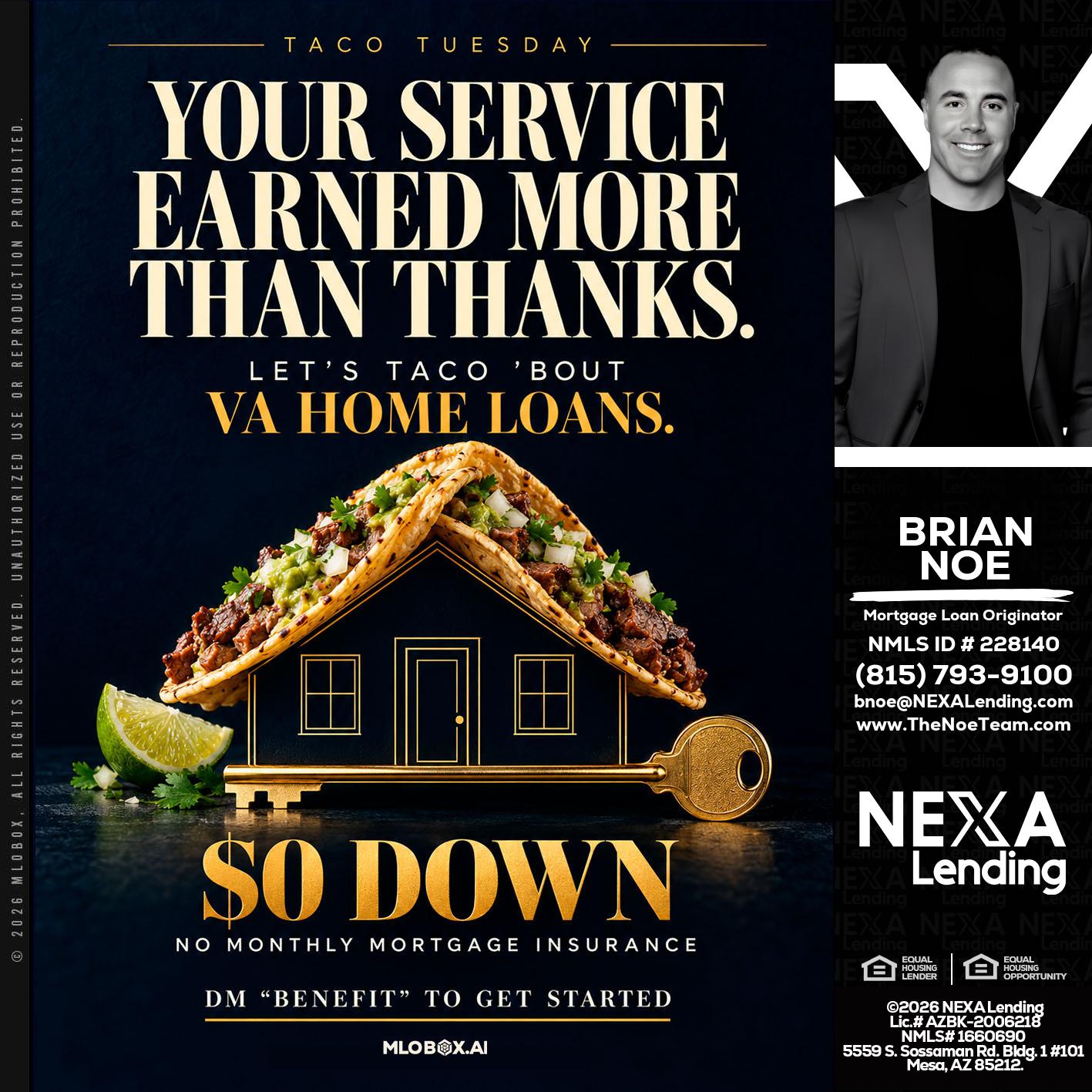 TACO TUESDAY - Brian Noe -Mortgage Loan Originator