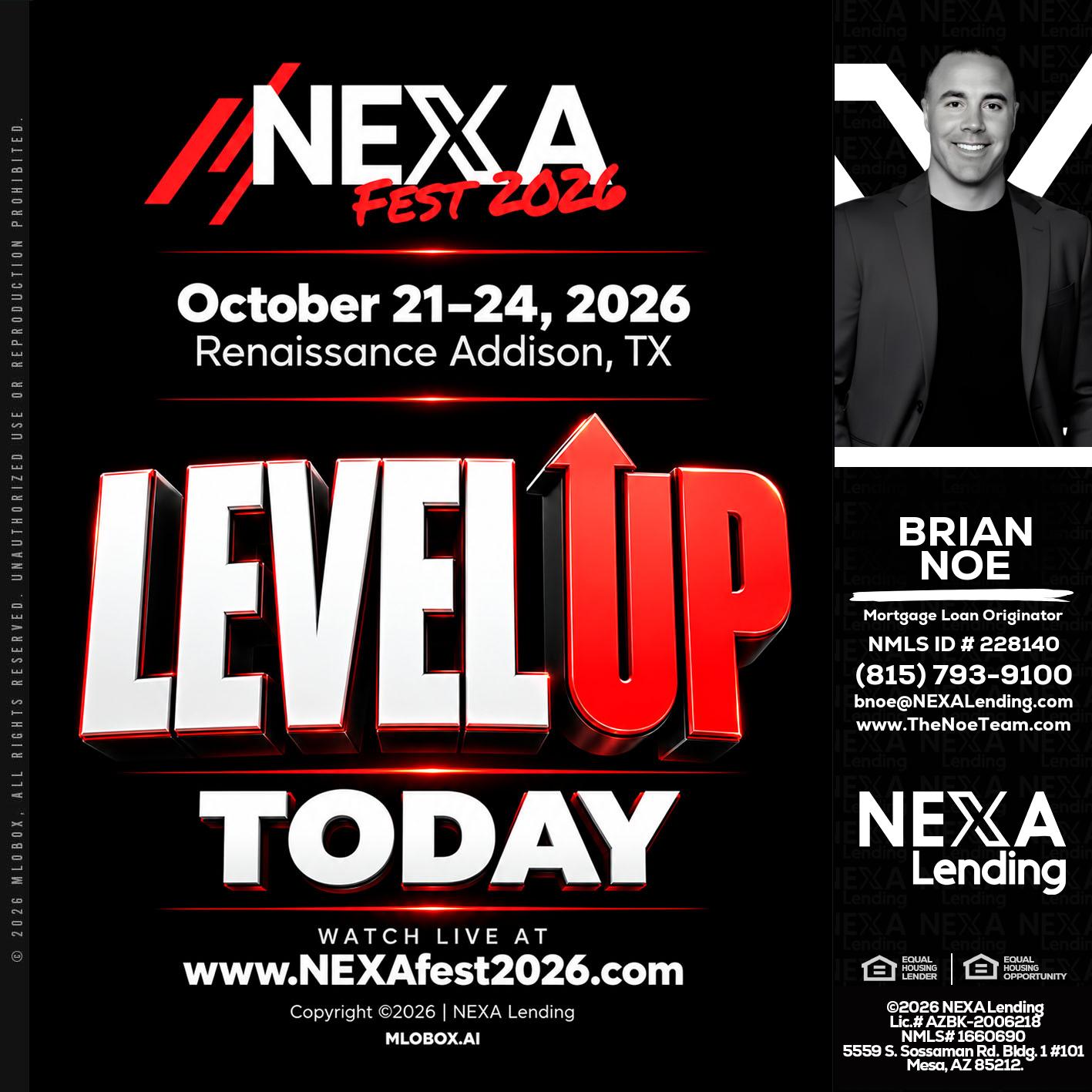 LEVEL UP TODAY - Brian Noe -Mortgage Loan Originator