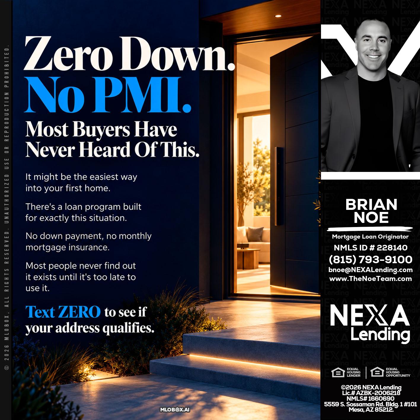 zero down - Brian Noe -Mortgage Loan Originator