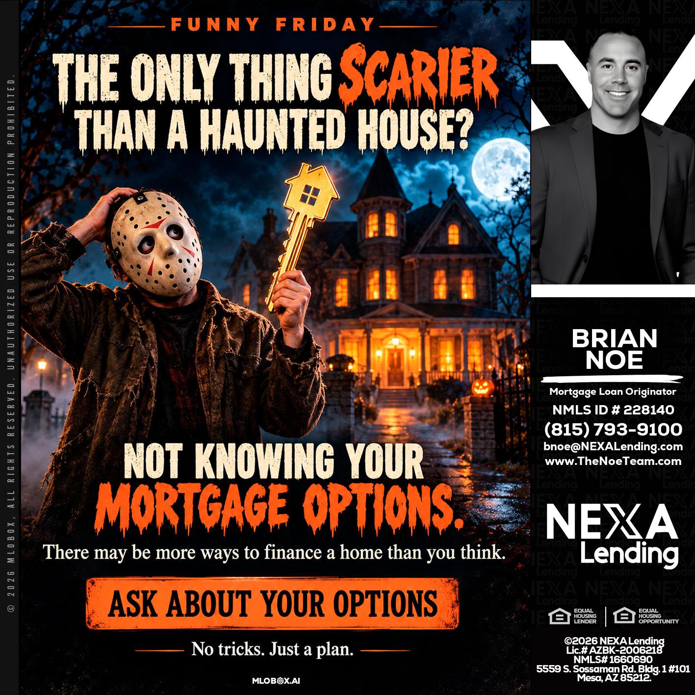 FUNNY FRIDAY - Brian Noe -Mortgage Loan Originator