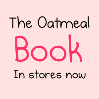 The Oatmeal book is here!