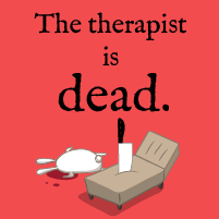 The therapist is dead