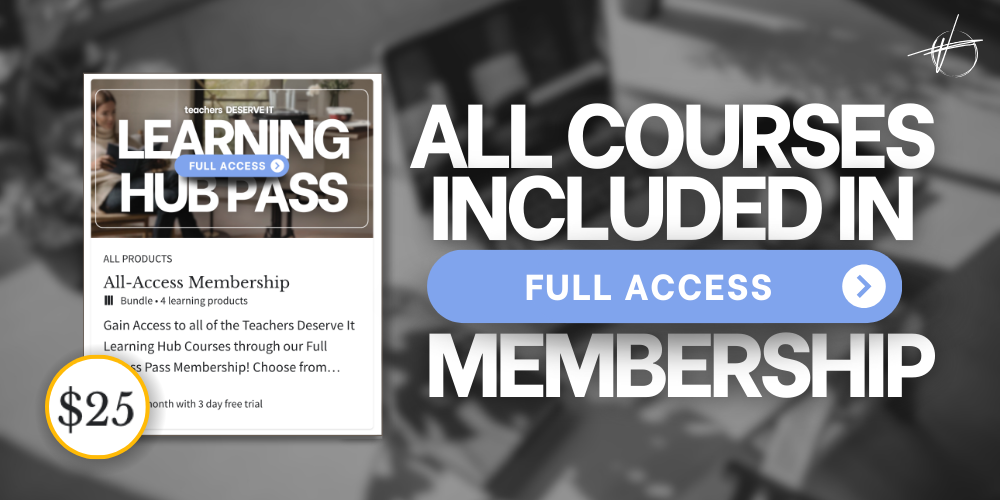 Unlock your full teaching potential with the best value around! While individual courses are available starting at $49, the Teachers Deserve It Membership gives you unlimited access to ALL our courses for just $25/month or $228/year—that’s less than $19 a month! Get exclusive resources, ongoing support, and tools to save time and reclaim balance. Why pay more for a single course when you can have it all? Join today and start thriving in your classroom and beyond!