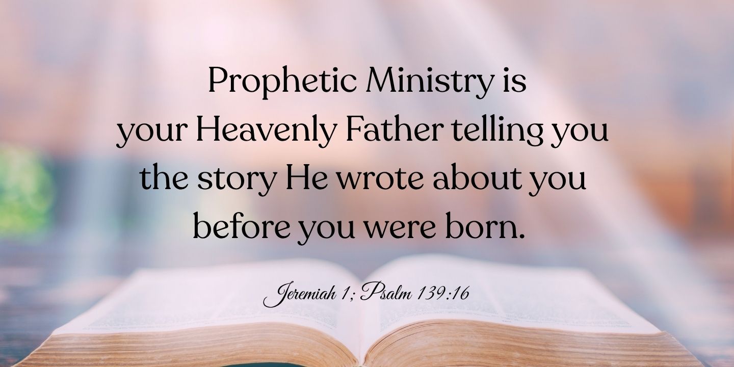 Prophetic Ministry Is...