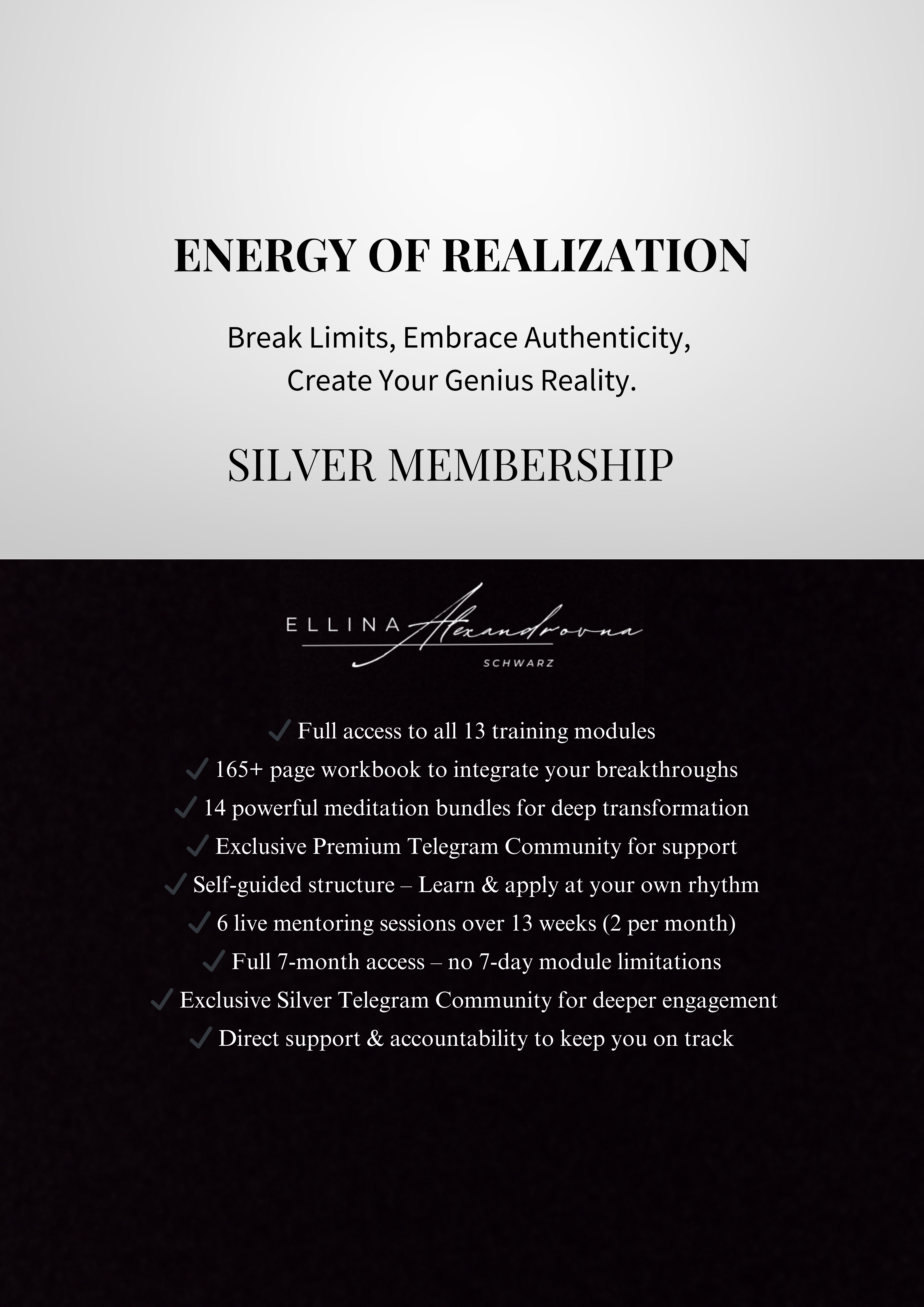 Energy of Realization Silver Membership – 7-Month Transformation with Live Mentoring & Exclusive Community Access.