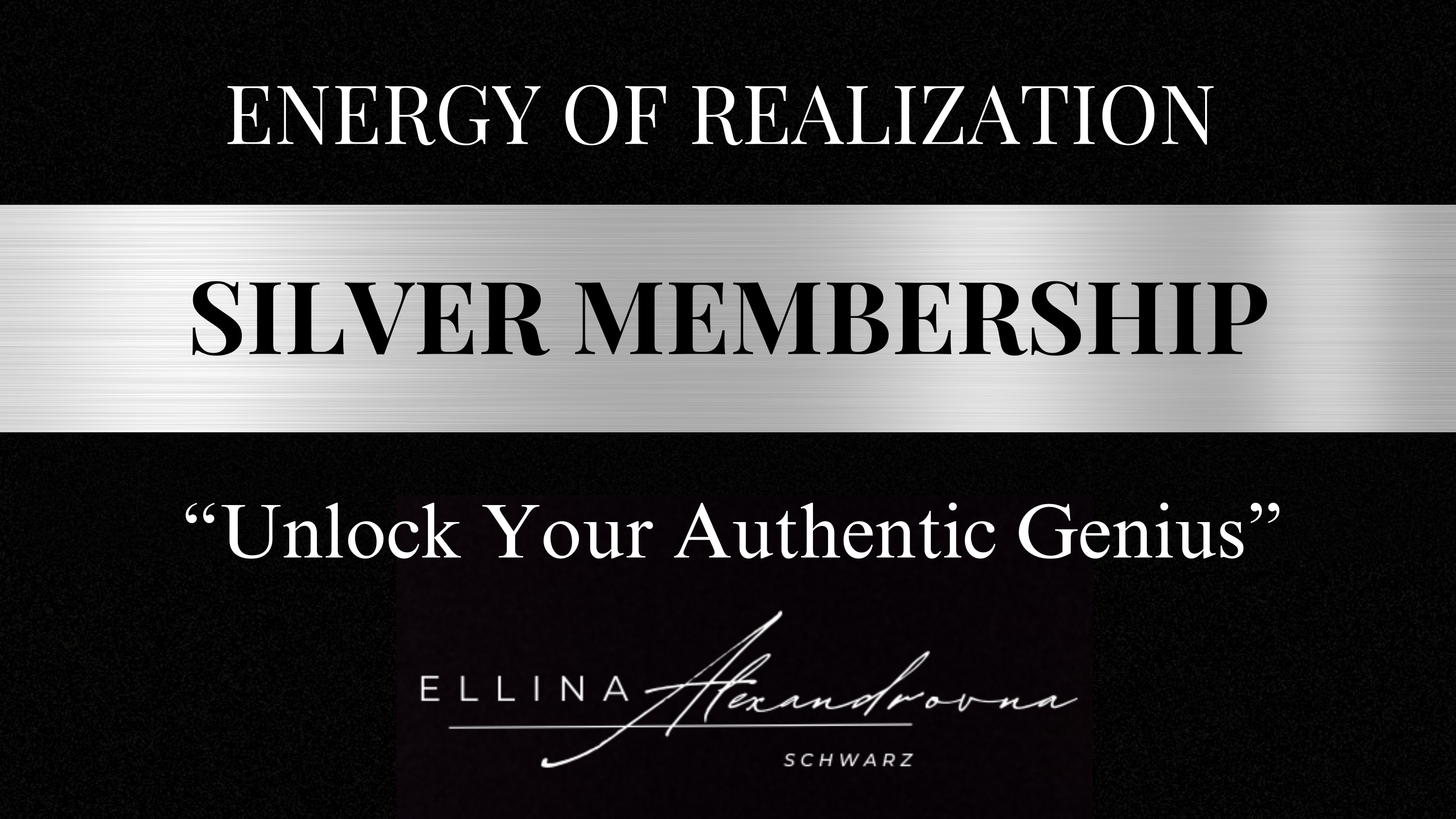 silver membership of energy of realization