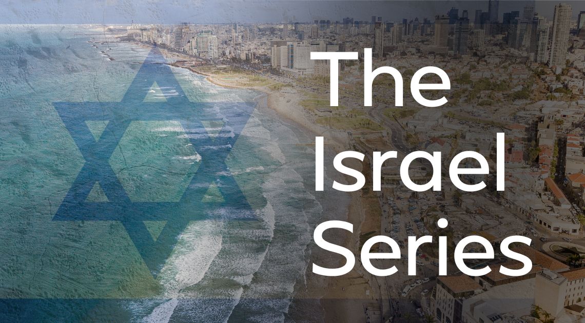 The Israel Series