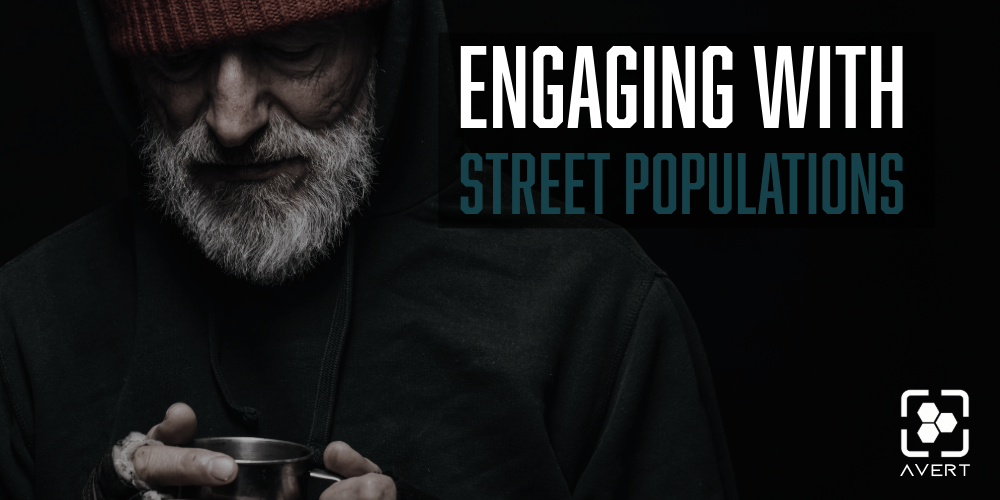 Engaging with Street Populations