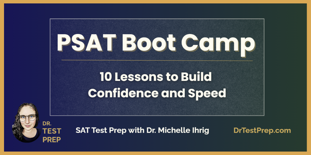 PSAT Boot Camp