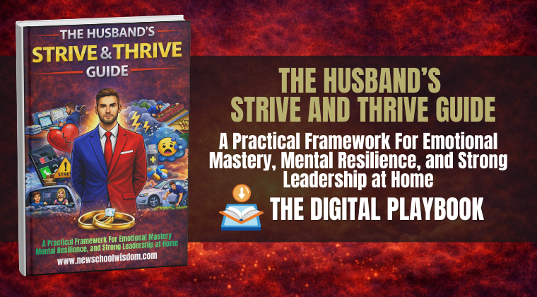 The Husband’s Strive & Thrive Guide