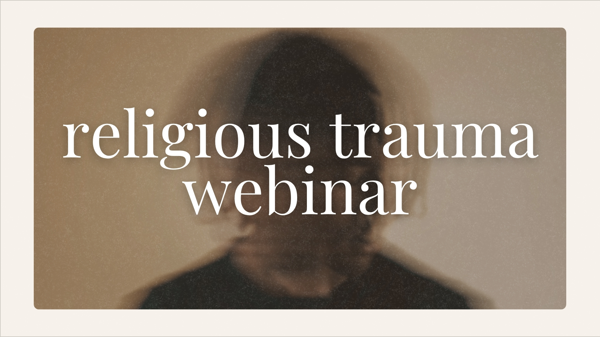 religious trauma webinar