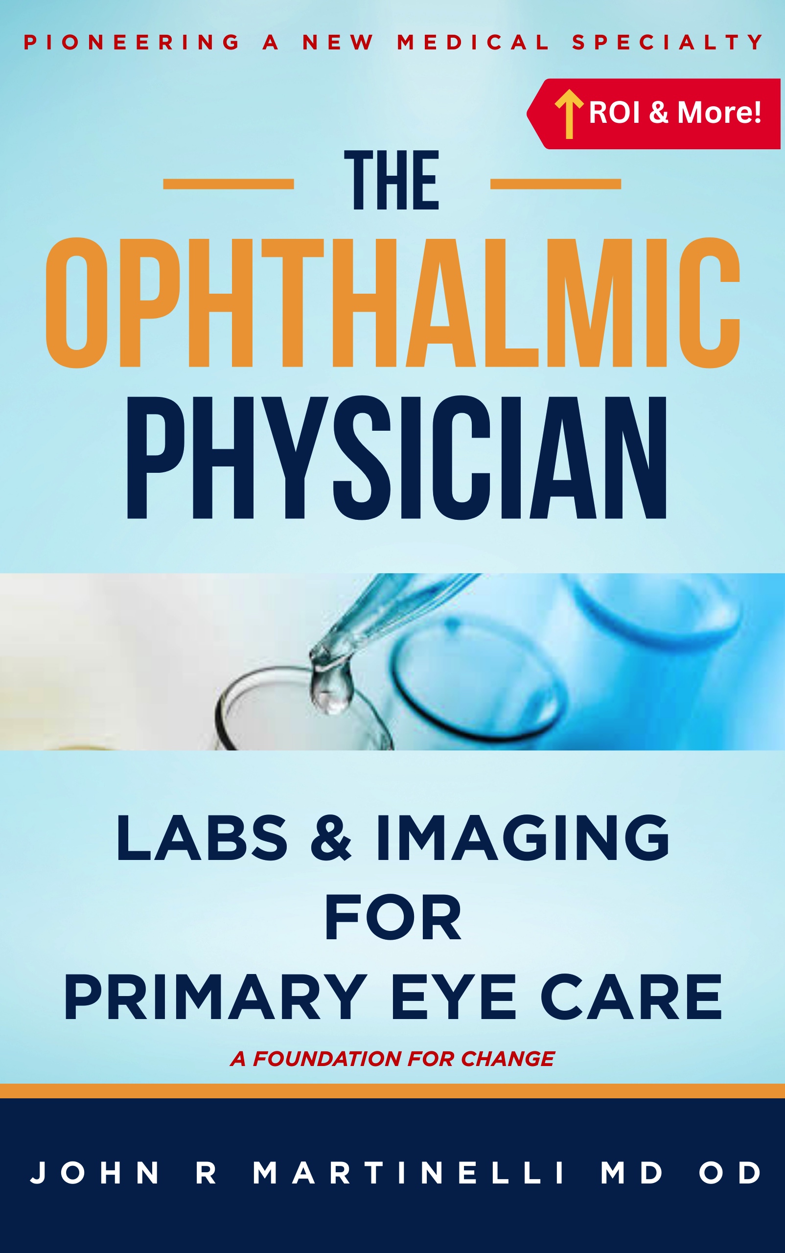 The Ophthalmic Physician