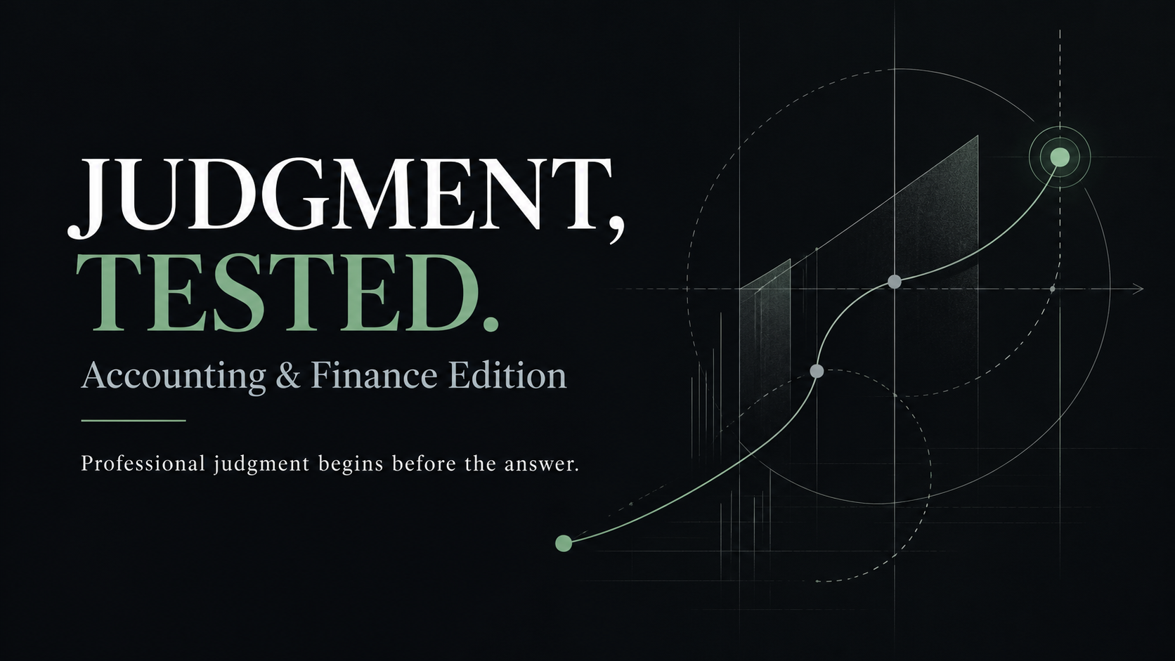 JUDGMENT, TESTED. Accounting and Finance Edition artwork
