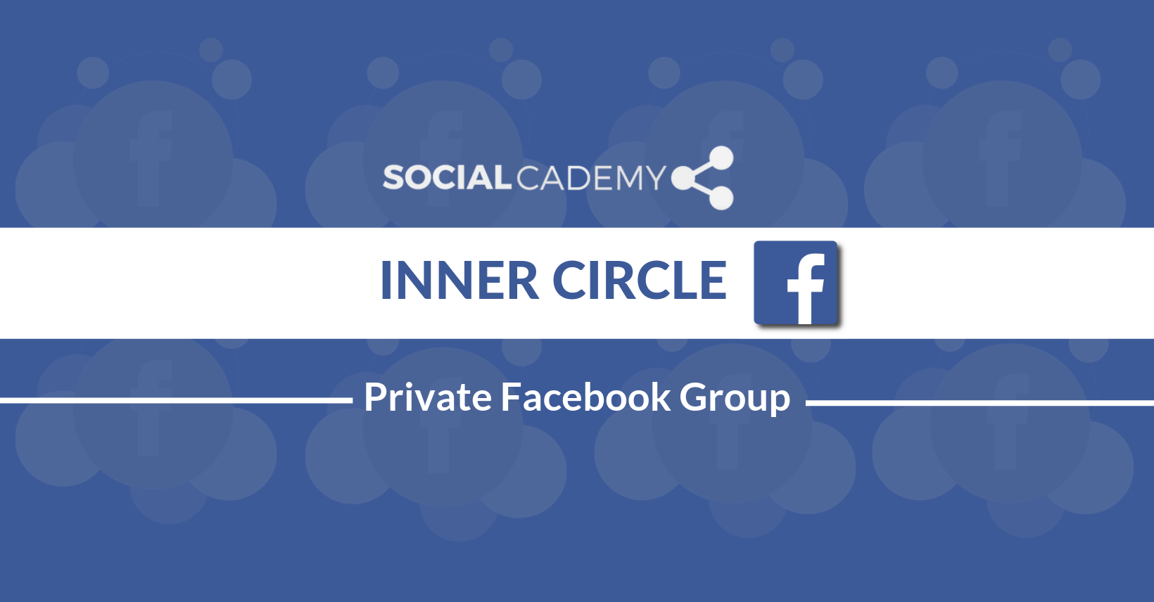 SocialCademy Inner Circle SocialCademy Inner Circle
