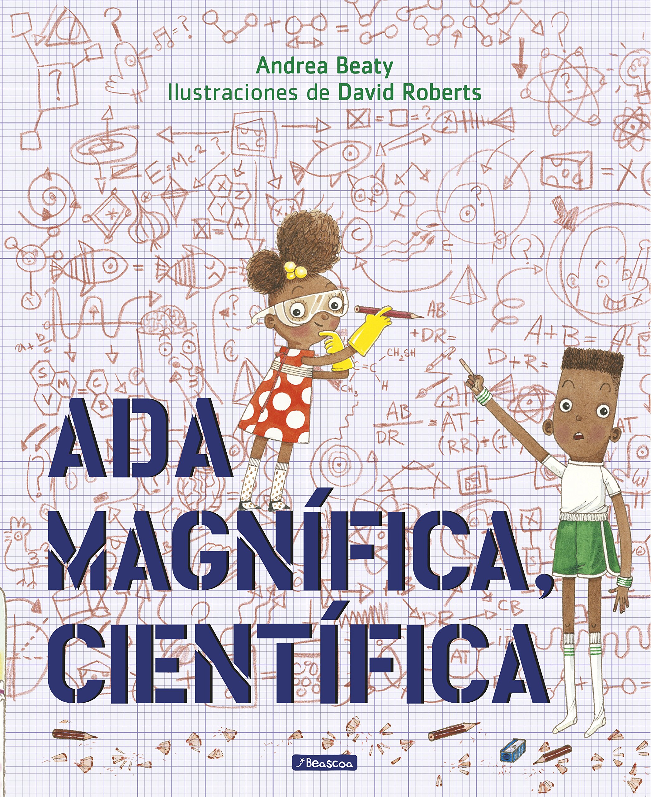 Ada Twist, Scientist Ada Twist, Scientist