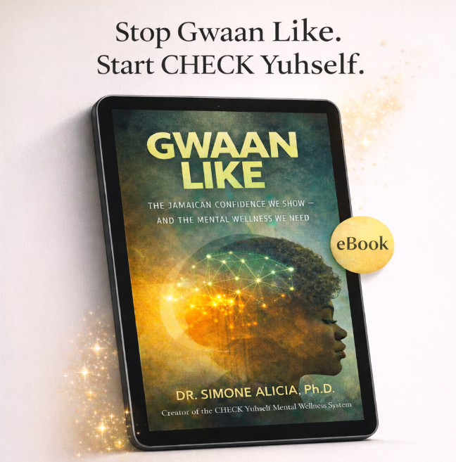 GWAAN LIKE ebook by Dr. Simone Alicia with the message Stop Gwaan Like, Start CHECK Yuhself