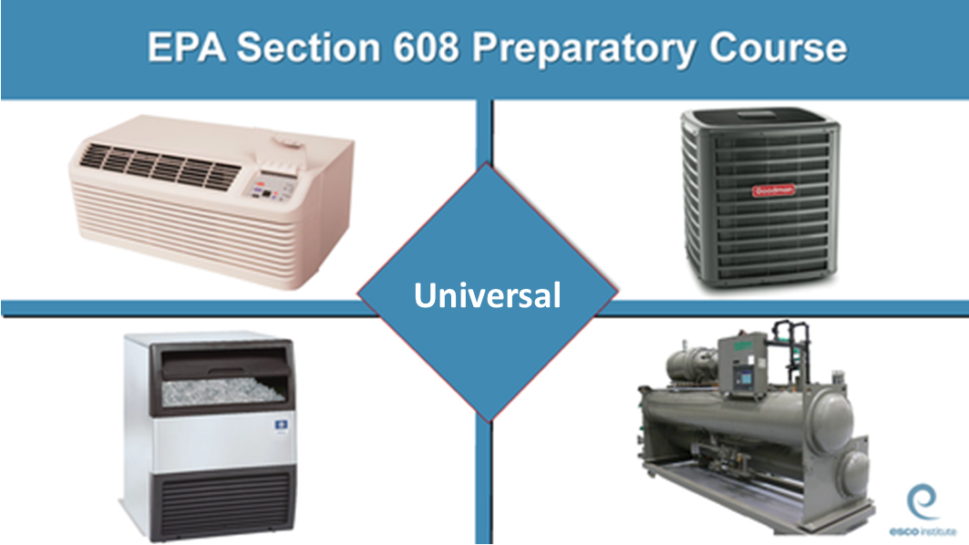 Esco EPA Section 608 Online Preparatory Course