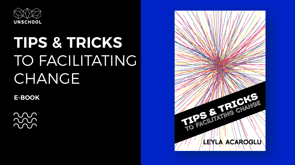 TIPS & TRICKS FOR FACILITATING CHANGE TIPS & TRICKS FOR FACILITATING CHANGE