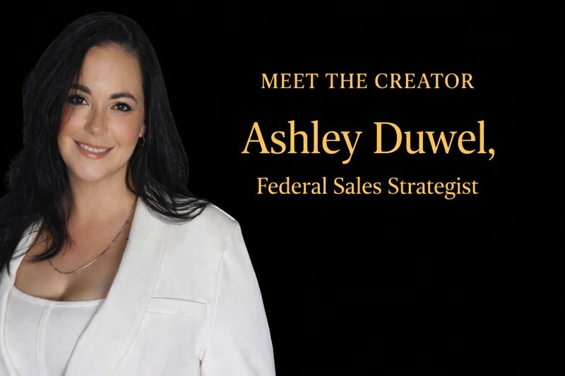 Ashley Duwel, Government Sales Strategist