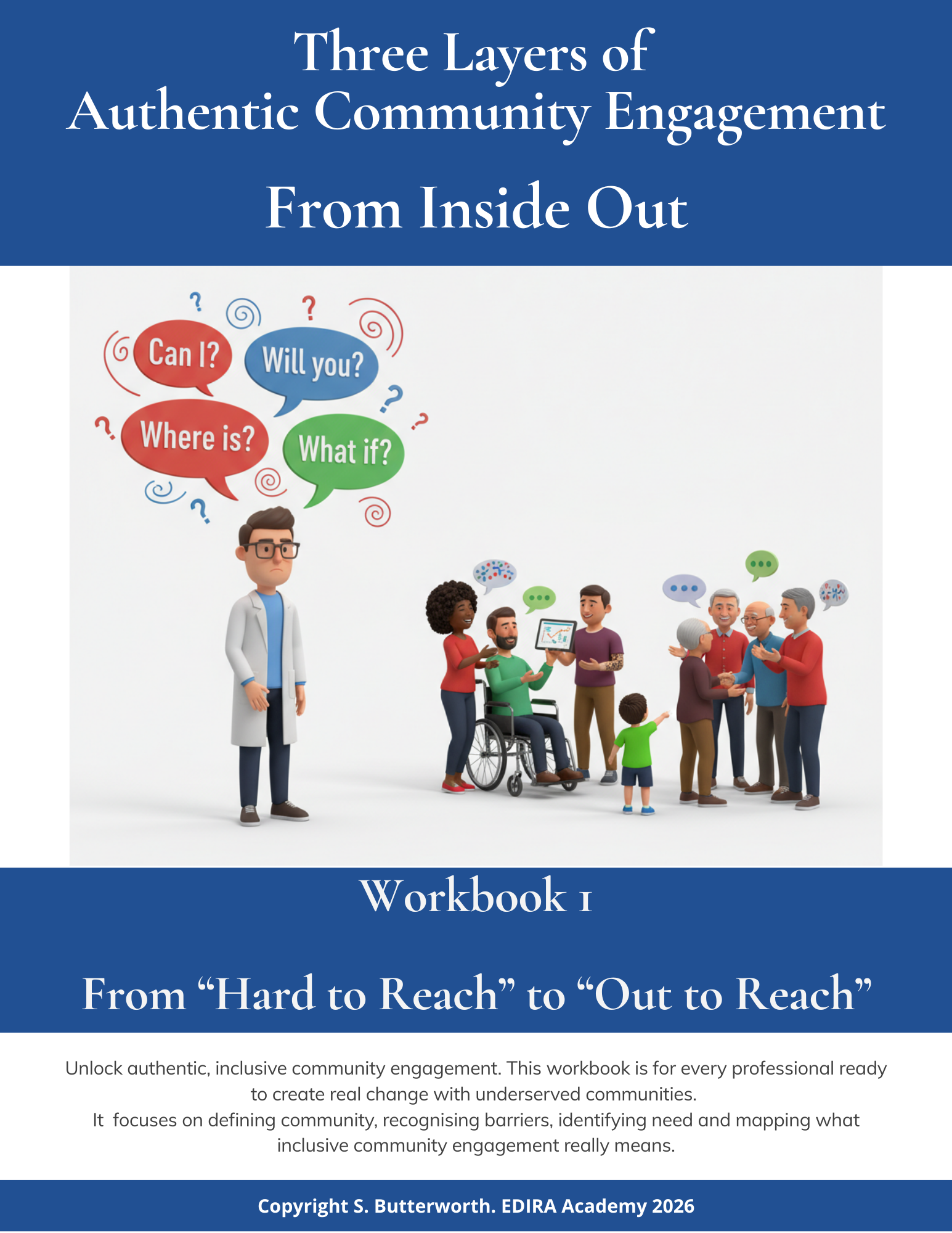 Image of 3D characters. On the left a researcher with speech bubble speaking to a diverse community group on the right. The background is white and blue