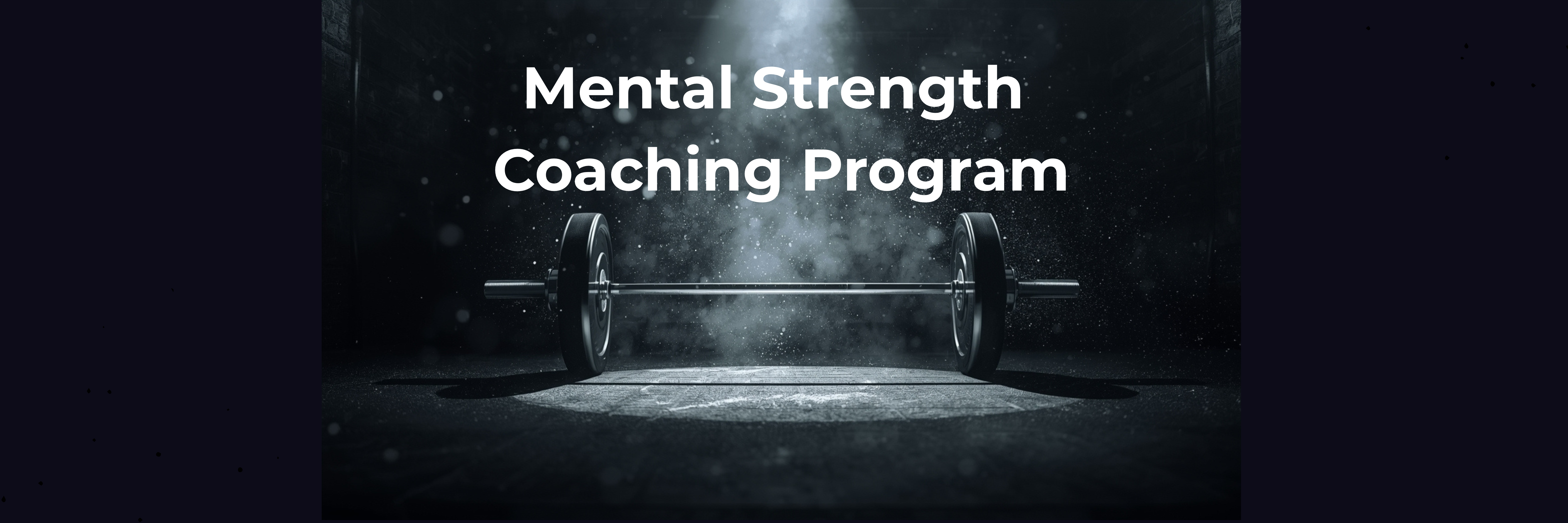 Mental Strength Training Program