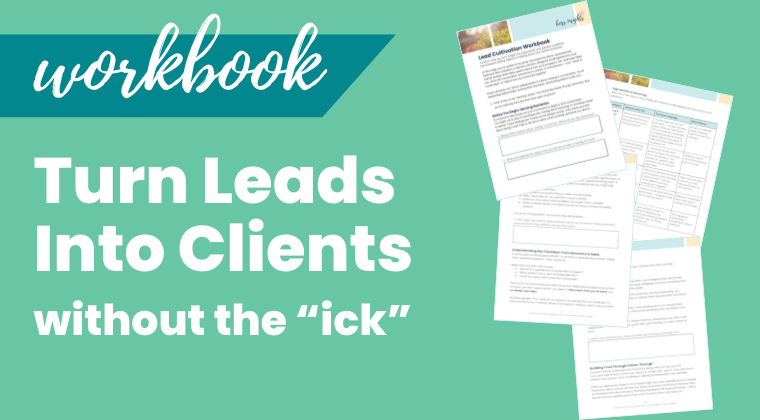 Lead Cultivation Workbook: Low-Pressure Sales Guide for Consultants ...