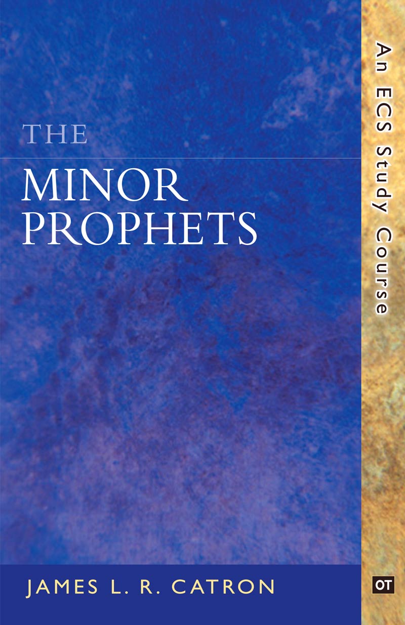 The Minor Prophets