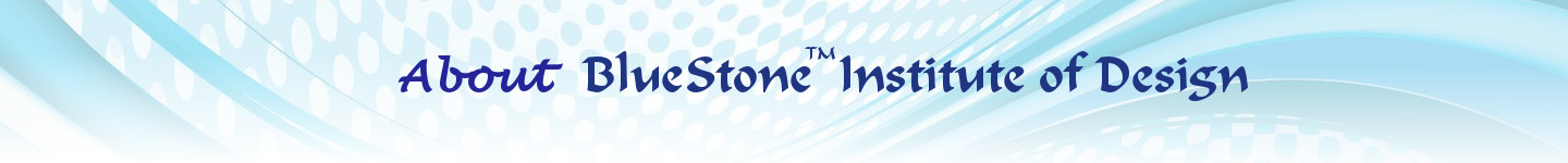 About BlueStone Institute of Design