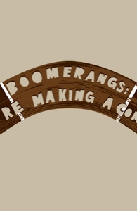 Boomerangs: They're making a comeback