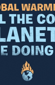 Global warming: All the cool planets are doing it.
