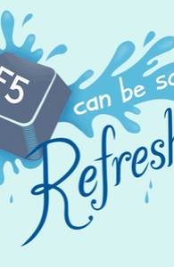 F5 can be so refreshing